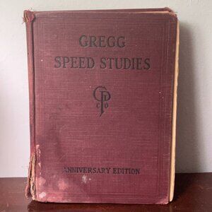 Antique Gregg Speed Studies Anniversary Edition by John Gregg 1929